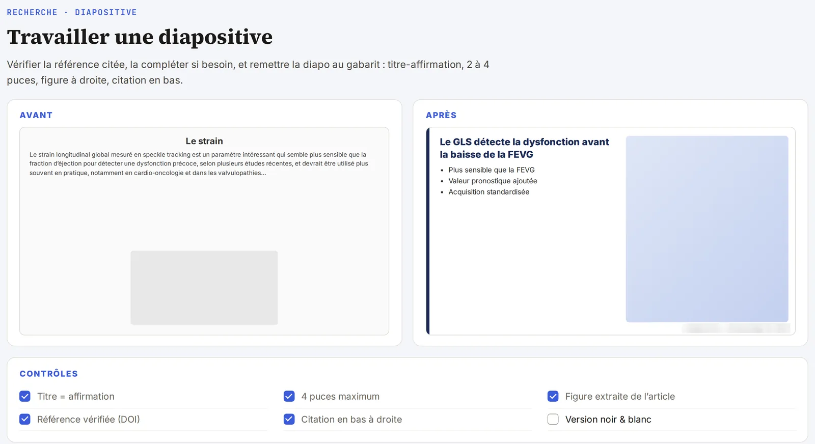 Une diapositive avant / après remise au gabarit, avec les contrôles.